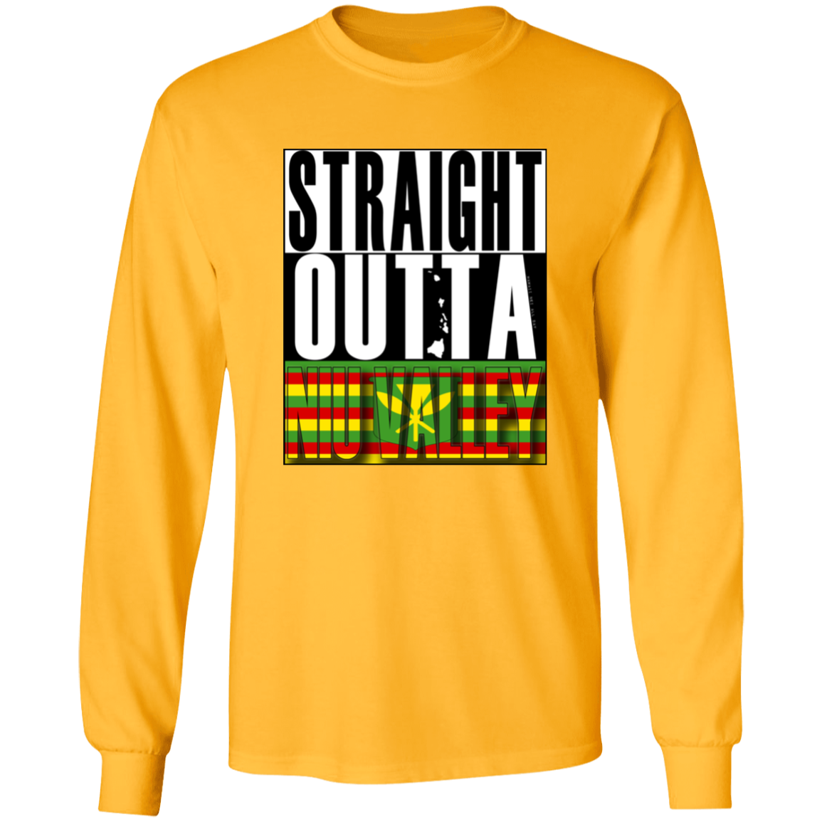 Straight Outta Niu Valley (Kanaka Maoli)  LS T-Shirt