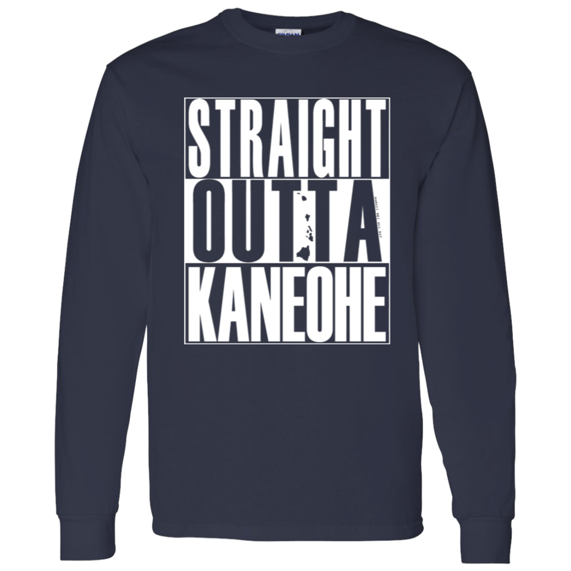 Straight Outta Kaneohe (White)