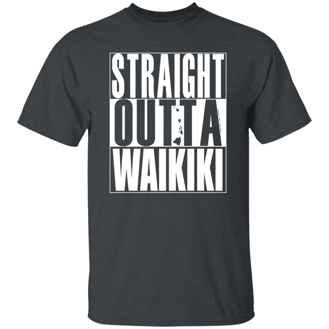 Straight Outta Waikiki (White)