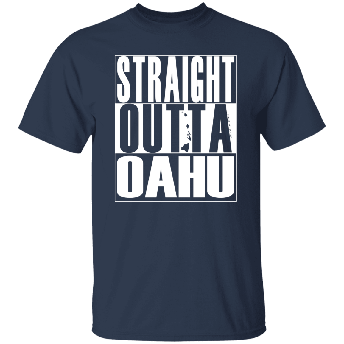 Straight Outta Oahu (White)