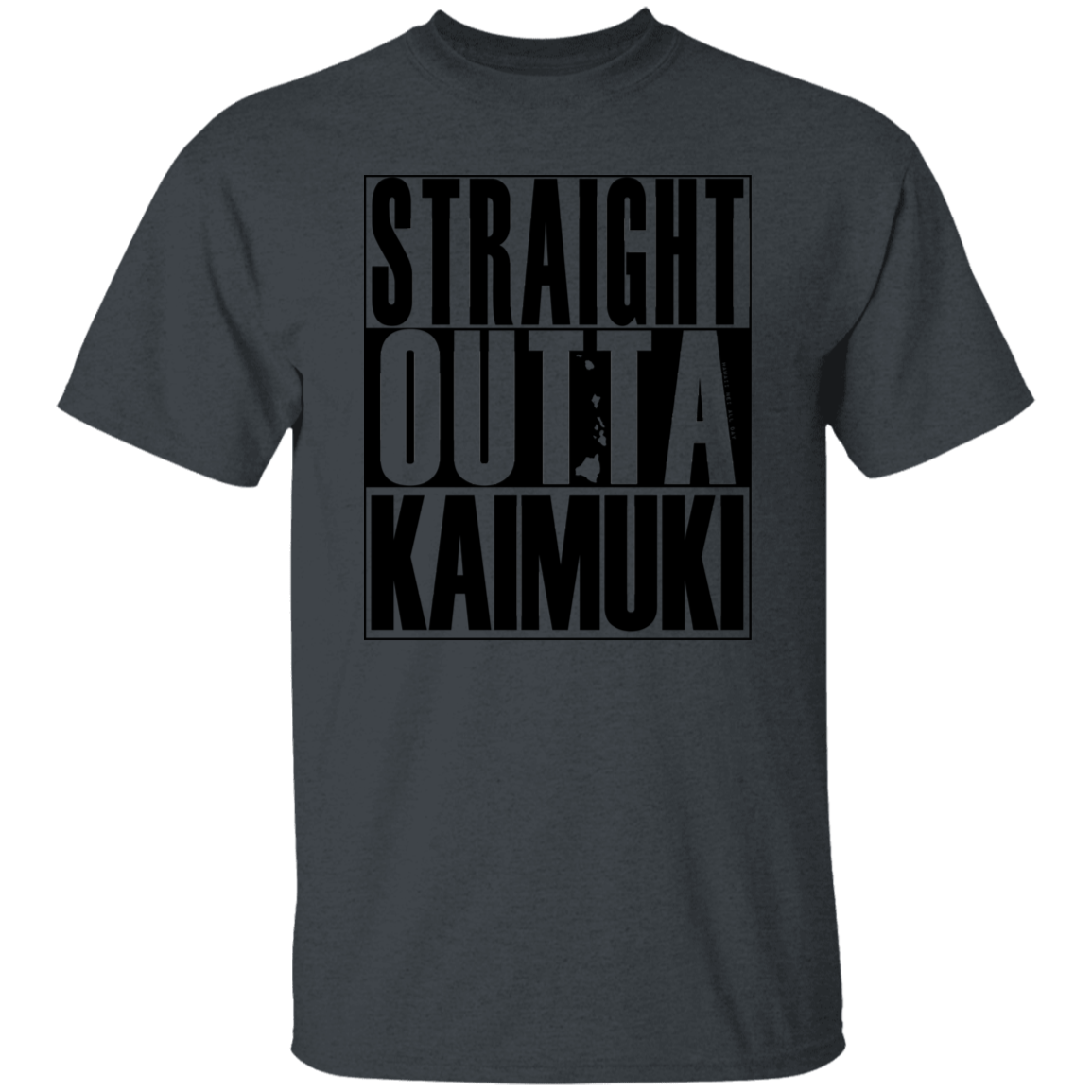 Straight Outta Kaimuki (Black)