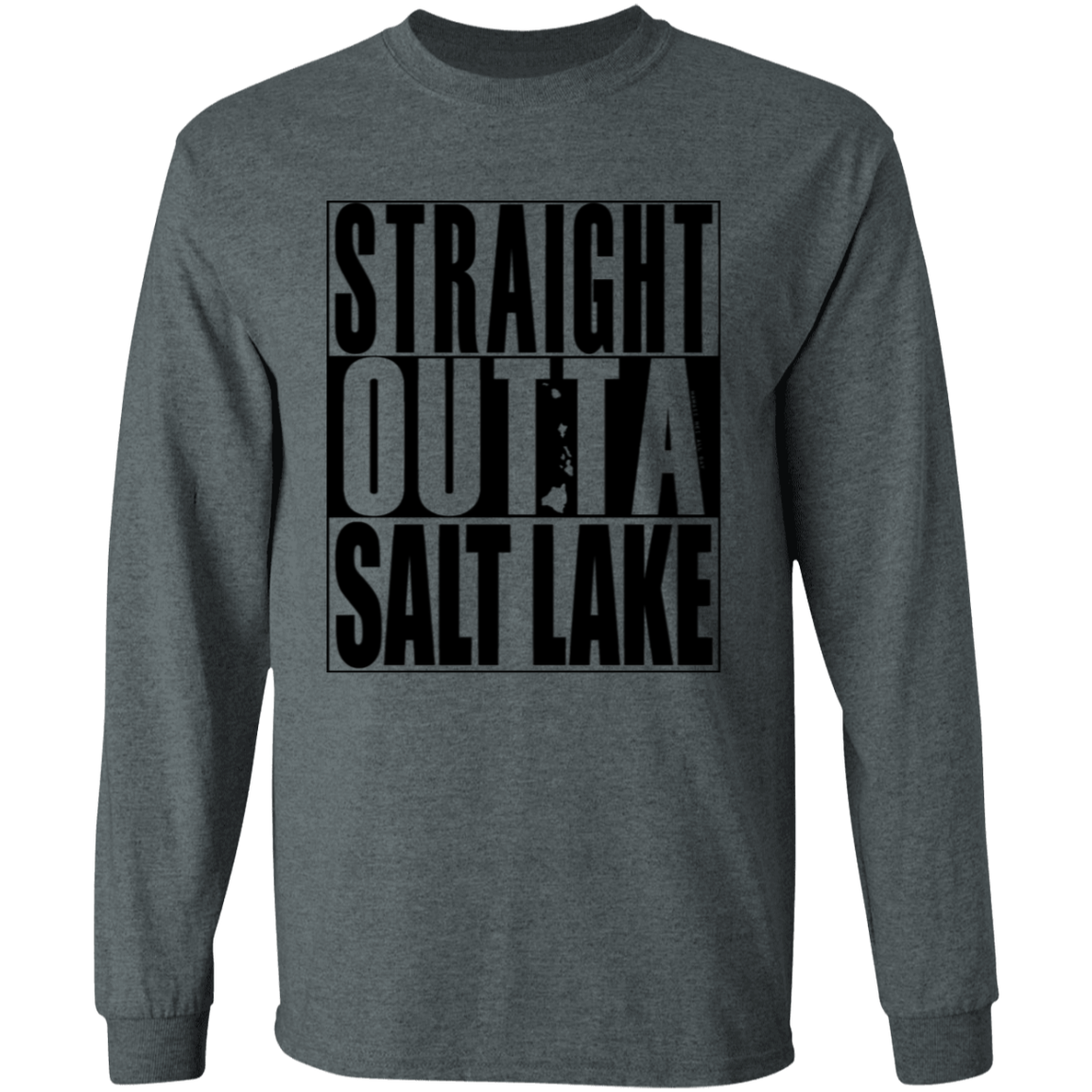 Straight Outta Salt Lake(Black)