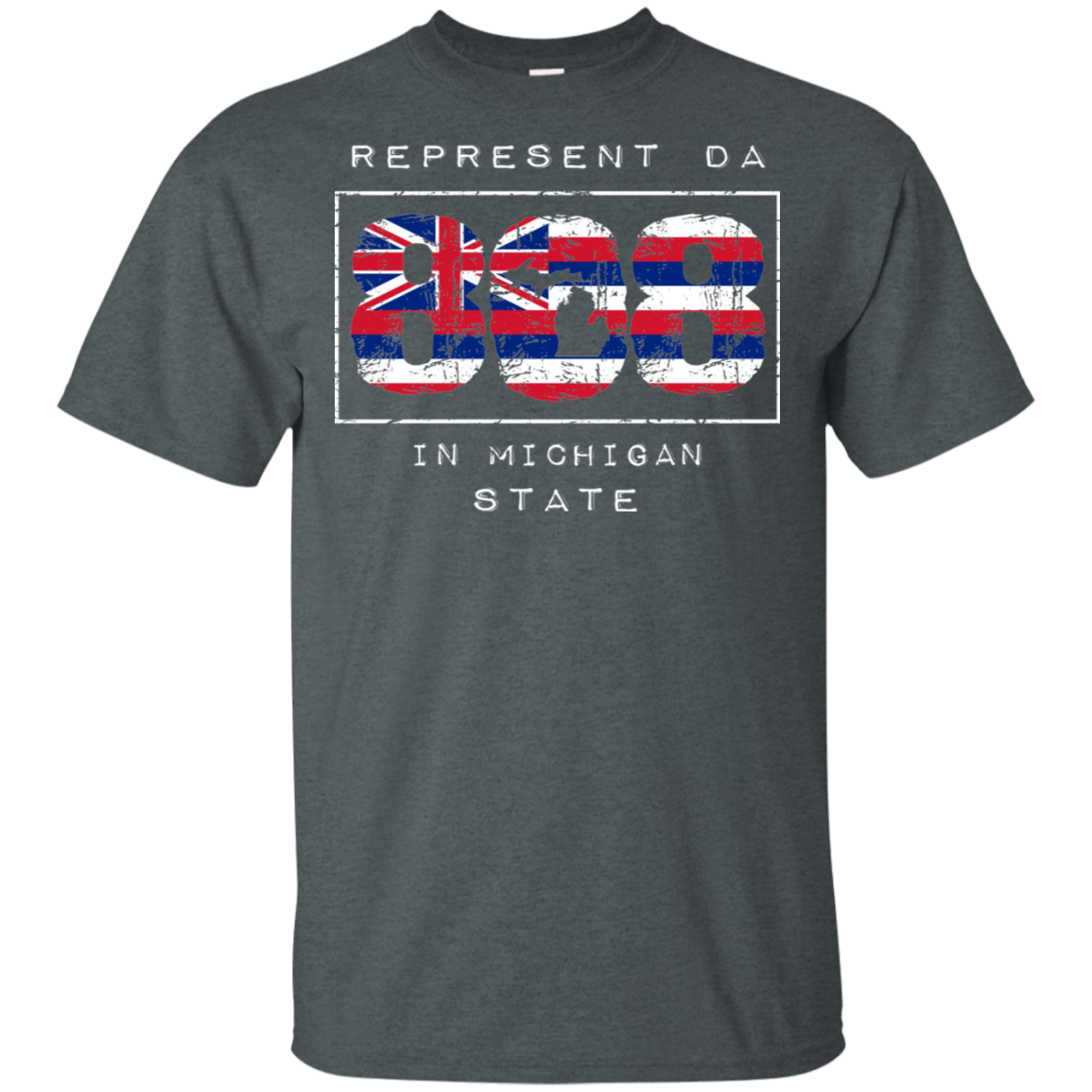 Rep Da 808 In Michigan State Ultra Cotton T-Shirt, T-Shirts, Hawaii Nei All Day