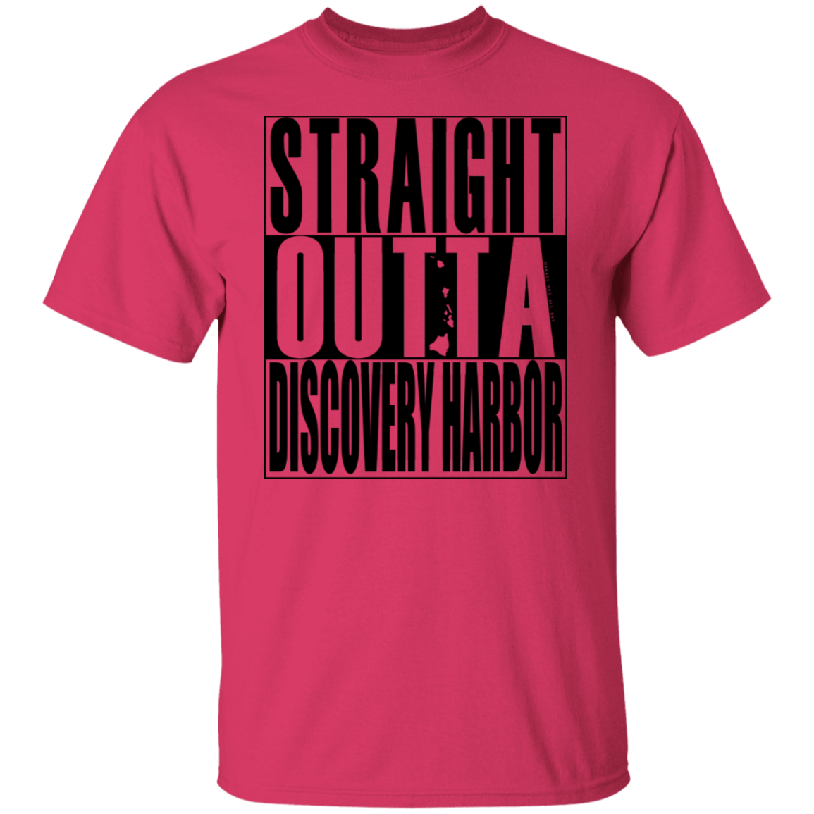 Straight Outta Discovery Harbor(black ink) T-Shirt