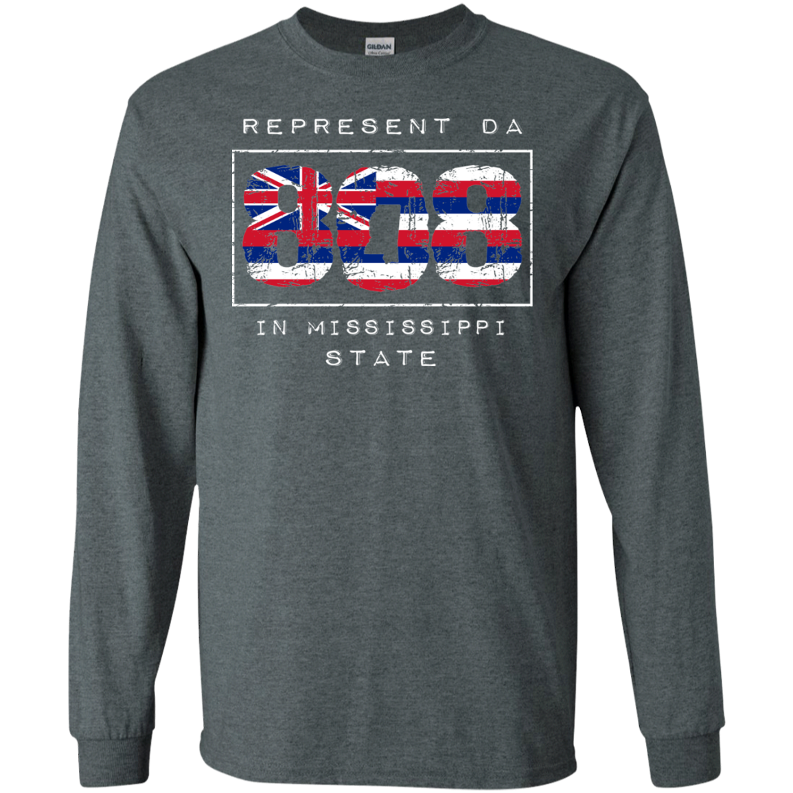 Rep Da 808 In Mississippi State LS Ultra Cotton T-Shirt, T-Shirts, Hawaii Nei All Day